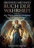 Erzengel Michaels Buch der Wahrheit