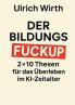 Der Bildungs-Fuckup