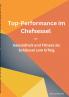 Top-Performance im Chefsessel