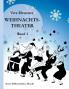 Weihnachtstheater Band 2