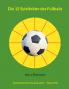 Die 12 Spielfelder des Fußballs