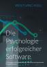 Die Psychologie erfolgreicher Software