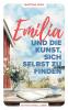 Emilia und die Kunst sich selbst zu finden