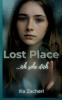 Lost Place - Ich sehe dich