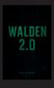 Walden 2.0