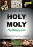 HOLY MOLY - My Holy Garlic