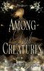 Among Dark Creatures