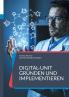 Digital-Unit gründen und implementieren
