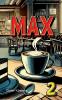 Max 2