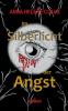 Im Silberlicht der Angst