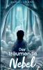 Der träumende Nebel