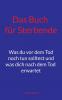 Das Buch für Sterbende