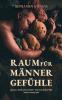 Raum für Männergefühle