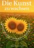 Die Kunst zu wachsen