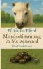 Mordsstimmung in Meisenwald