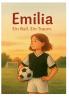 Emilia - Ein Ball. Ein Traum