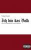 Ich bin das Volk