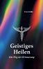 Geistiges Heilen