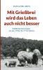 Mit Grießbrei wird das Leben auch nicht besser