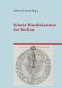 Schotts Wunderkammer der Medizin