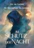 Im Schutz der Nacht