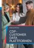 CDP - Customer Data Plattformen