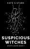 Suspicious Witches
