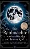Die Rauhnächte - zwischen Wunder und innerer Kraft