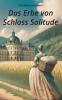 Das Erbe von Schloss Solitude