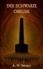Der schwarze Obelisk