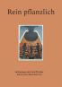 Rein pflanzlich