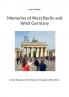 Memories of West Berlin and West Germany