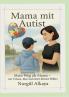 Mama mit Autist