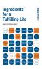 Ingredients for a Fulfilling Life