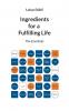 Ingredients for a Fulfilling Life