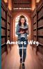 Amelies Weg
