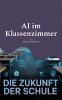 AI im Klassenzimmer