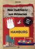 Mein Stadtführer zum Mitmachen Hamburg