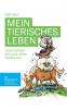 Mein tierisches Leben