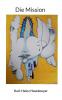Die Mission
