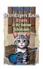 Schrödingers Katze Sinatra & die dubiose Schokolade