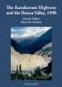 The Karakorum Highway and the Hunza Valley 1998