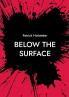Below the Surface