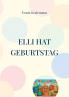 Elli hat Geburtstag