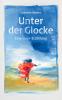 Unter der Glocke