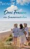 Drei Frauen - ein Sommermärchen
