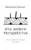 Die andere Perspektive