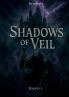 Shadows of Veil Band 1