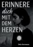 Erinnere dich mit dem Herzen