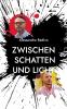 Zwischen Schatten und Licht
